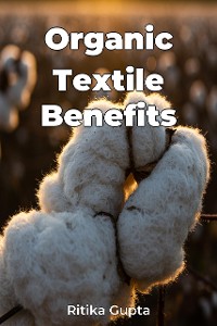 Cover Organic Textile Benefits