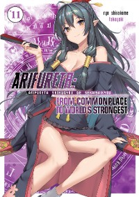 Cover Arifureta: From Commonplace to World’s Strongest: Volume 11