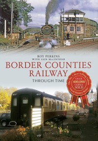 Cover Border Counties Railway Through Time