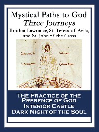 Cover Mystical Paths to God: Three Journeys