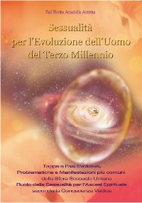 Cover Sessualità per l'Evoluzione dell'Uomo del Terzo Millennio