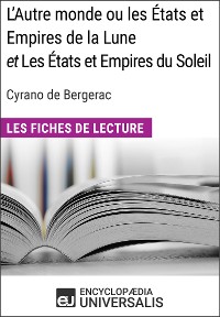 Cover L'Autre monde ou les États et Empires de la Lune, et Les États et Empires du Soleil de Cyrano de Bergerac