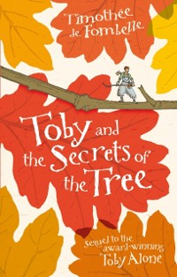 Cover Toby and the Secrets of the Tree