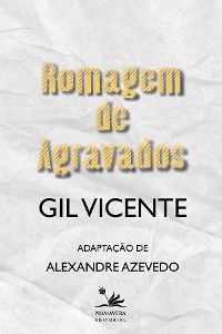 Cover Romagem  de Agravados