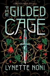 Cover Gilded Cage (The Prison Healer Book 2)