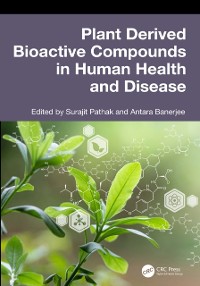 Cover Plant Derived Bioactive Compounds in Human Health and Disease