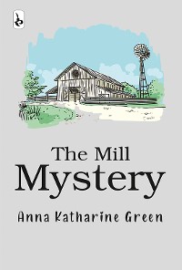 Cover The Mill Mystery