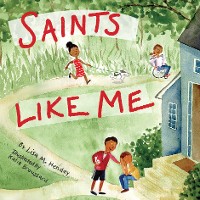Cover Saints Like Me — Toddler Edition