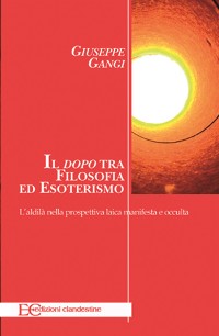 Cover Il dopo tra filosofia ed esoterismo