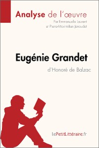 Cover Eugénie Grandet d'Honoré de Balzac (Analyse de l'oeuvre)