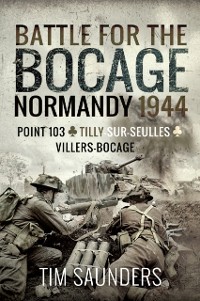 Cover Battle for the Bocage: Normandy 1944