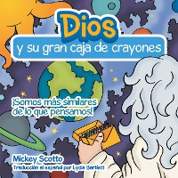 Cover Dios Y Su Gran Caja De Crayones