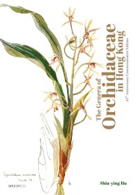 Cover Genera of Orchidaceae in Hong Kong (45th Anniversary CommemorativeEdition)