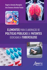 Cover Elementos para Elaboração de Políticas Públicas de Patentes Dedicadas à Tuberculose