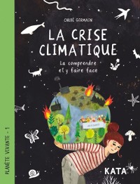 Cover La crise climatique