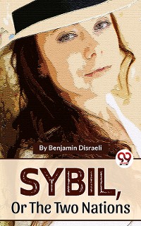 Cover Sybil ,Or The Two Nations