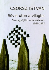 Cover Rövid úton a világba