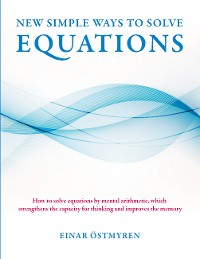 Cover New simple ways to solve equations