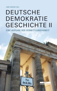 Cover Deutsche Demokratiegeschichte II