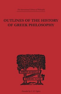 Cover Outlines of the History of Greek Philosophy