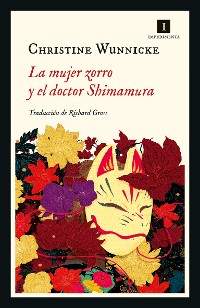 Cover La mujer zorro y el doctor Shimamura
