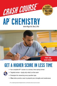 Cover AP(R) Chemistry Crash Course, For the 2020 Exam, Book + Online