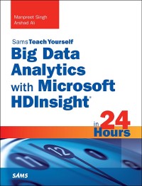 Cover Big Data Analytics with Microsoft HDInsight in 24 Hours, Sams Teach Yourself