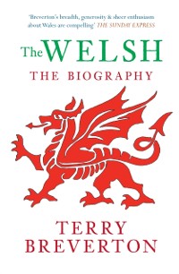 Cover The Welsh The Biography