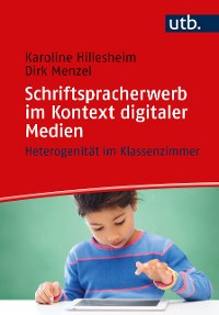 Cover Schriftspracherwerb im Kontext digitaler Medien