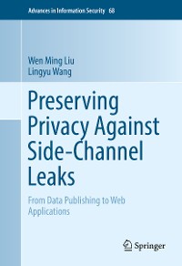 Cover Preserving Privacy Against Side-Channel Leaks