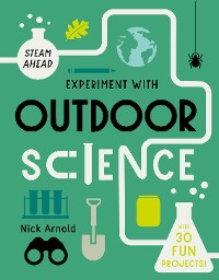 Cover Experiment with Outdoor Science