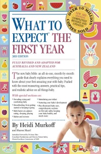 Cover What to Expect the First Year [Third Edition]; most trusted baby advice book