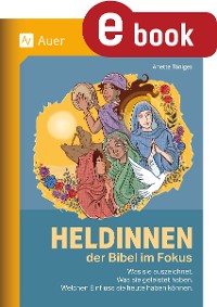 Cover Heldinnen der Bibel im Fokus