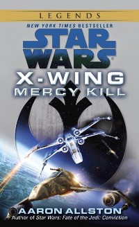 Cover Mercy Kill: Star Wars Legends (X-Wing)