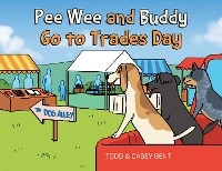 Cover Pee Wee and Buddy Go to Trades Day