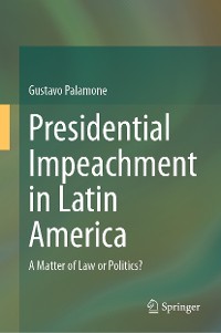 Cover Presidential Impeachment in Latin America