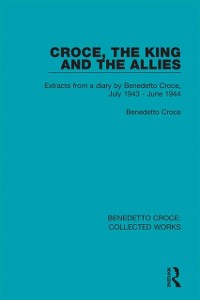 Cover Croce, the King and the Allies