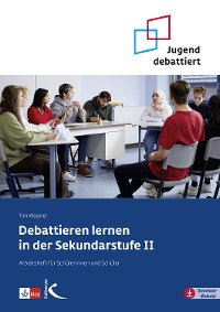 Cover Debattieren lernen in der Sekundarstufe II