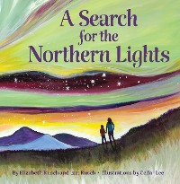 Cover A Search for the Northern Lights