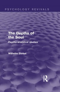 Cover Depths of the Soul (Psychology Revivals)