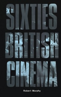 Cover Sixties British Cinema
