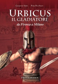 Cover Urbicus il gladiatore