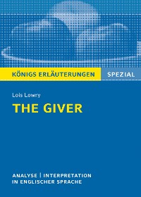 Cover The Giver von Lois Lowry. Textanalyse und Interpretation