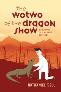 Cover Wotwo of the Dragon Show