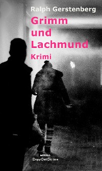 Cover Grimm und Lachmund