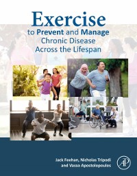 Cover Exercise to Prevent and Manage Chronic Disease Across the Lifespan
