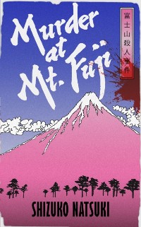 Cover Murder at Mount Fuji