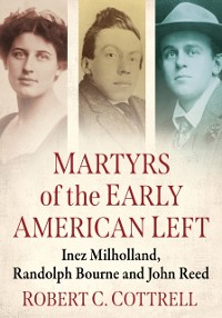 Cover Martyrs of the Early American Left