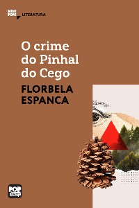 Cover O crime do Pinhal do Cego