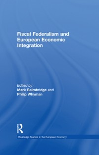 Cover Fiscal Federalism and European Economic Integration